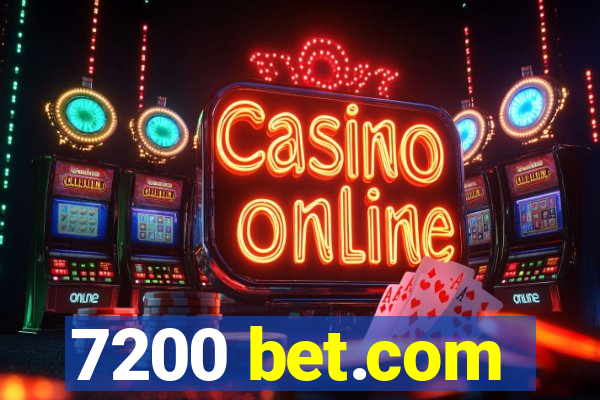 7200 bet.com